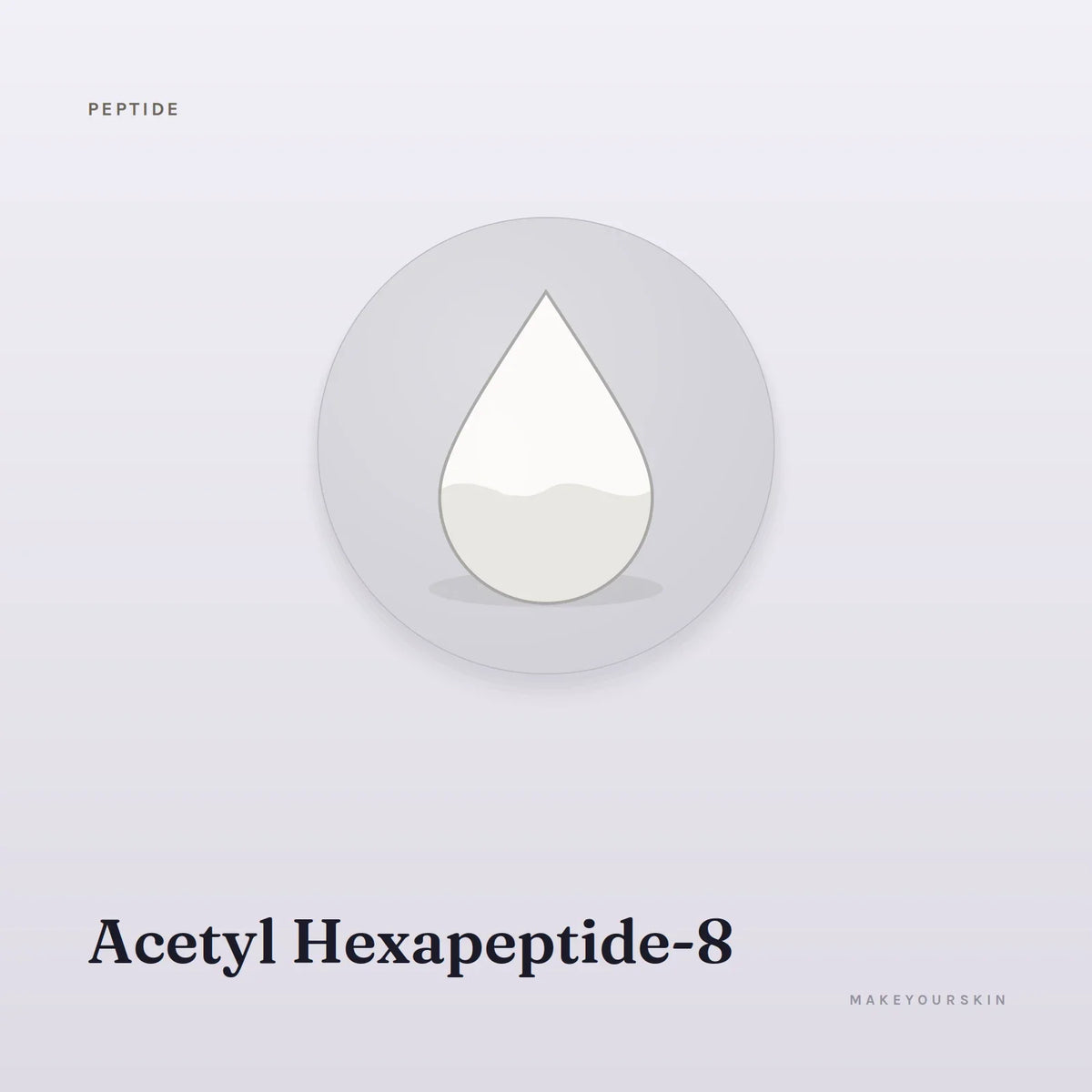 Acetyl Hexapeptide-8 — liquid, Global — MakeYourSkin