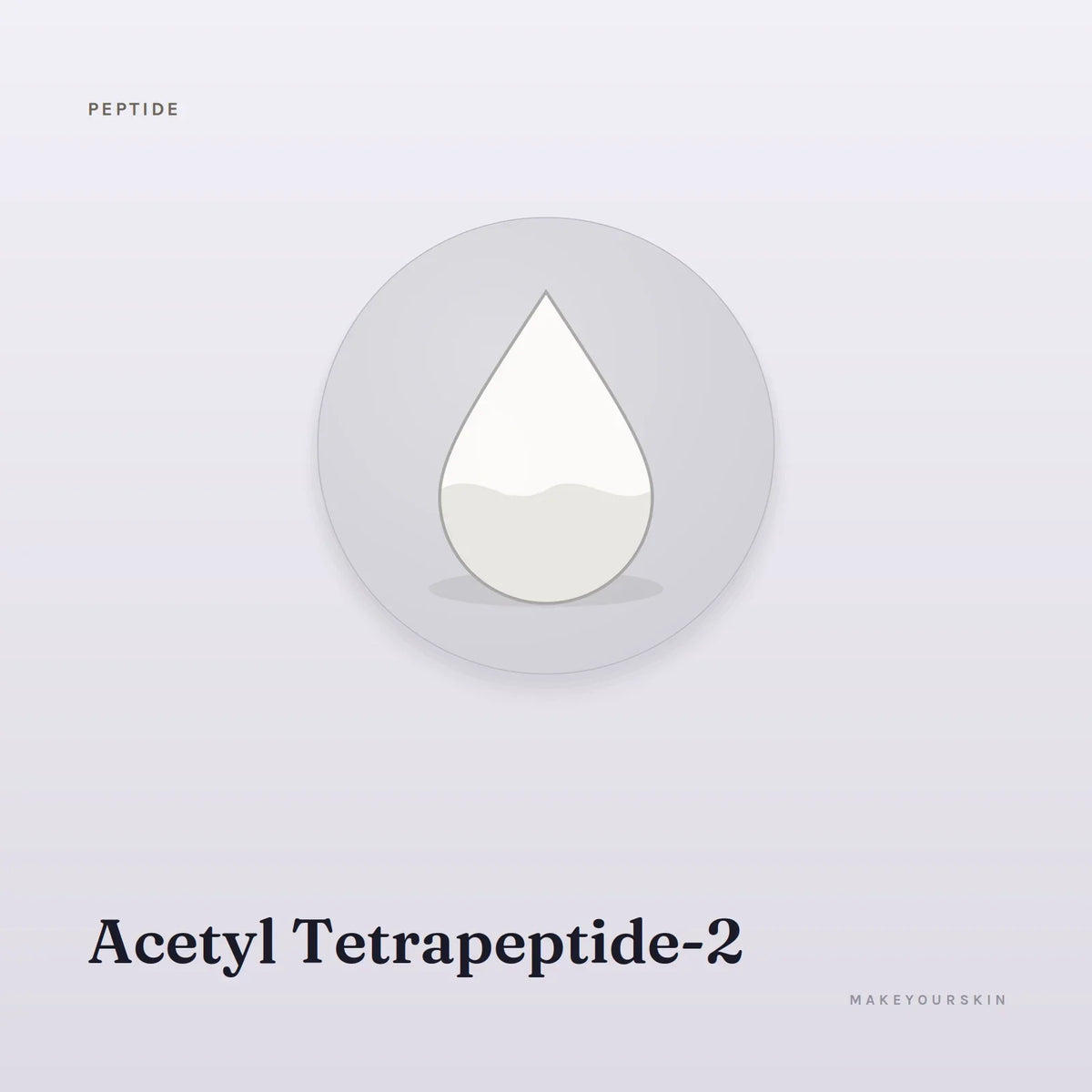 Acetyl Tetrapeptide-2 — liquid, Global — MakeYourSkin