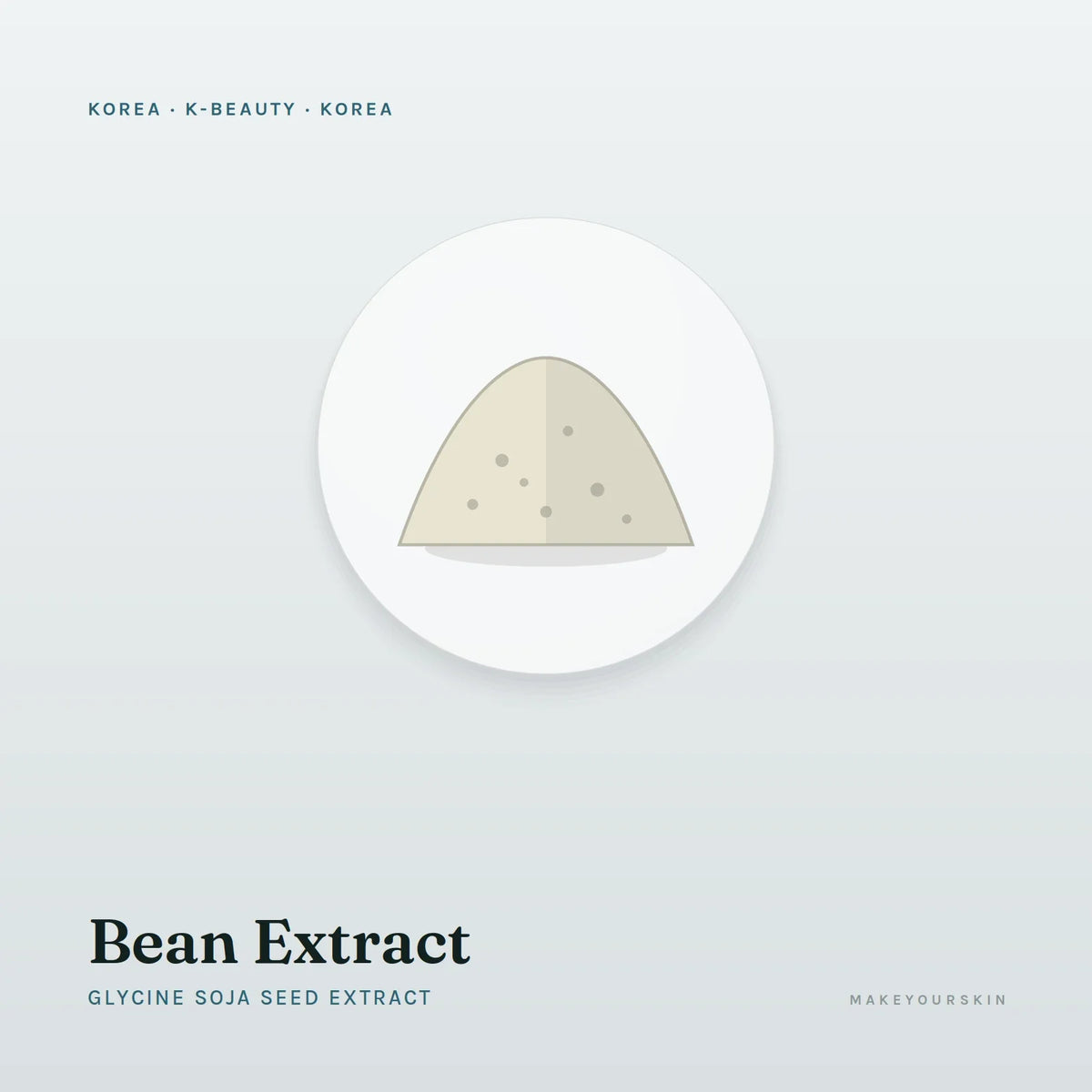 Bean Extract (Glycine Soja Seed Extract) — powder, Korea · K-Beauty — MakeYourSkin