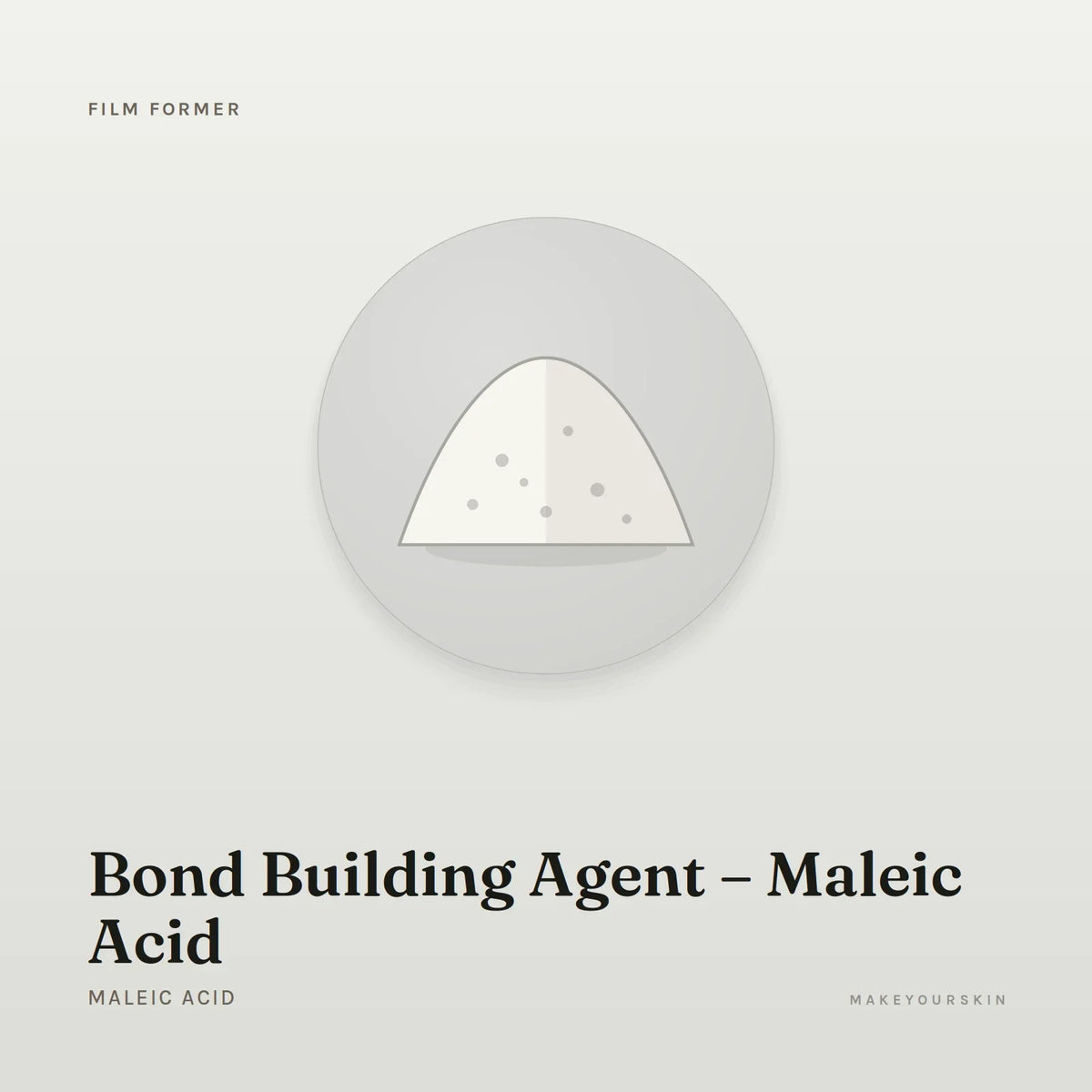 Bond Building Agent – Maleic Acid (Maleic Acid) — powder, Global — MakeYourSkin