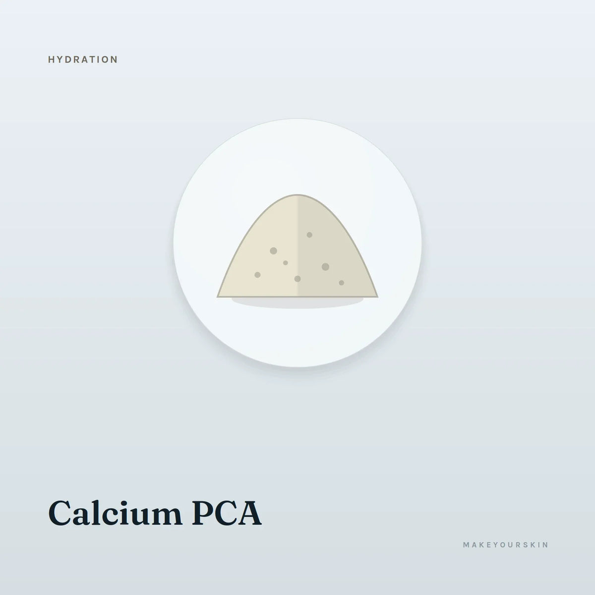 Calcium PCA — powder, Global — MakeYourSkin