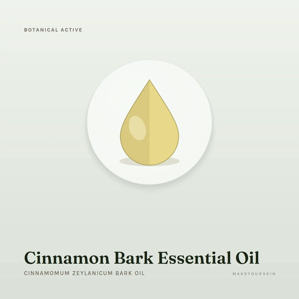 Cinnamon Bark Essential Oil (Cinnamomum Zeylanicum Bark Oil) — oil, Global — MakeYourSkin