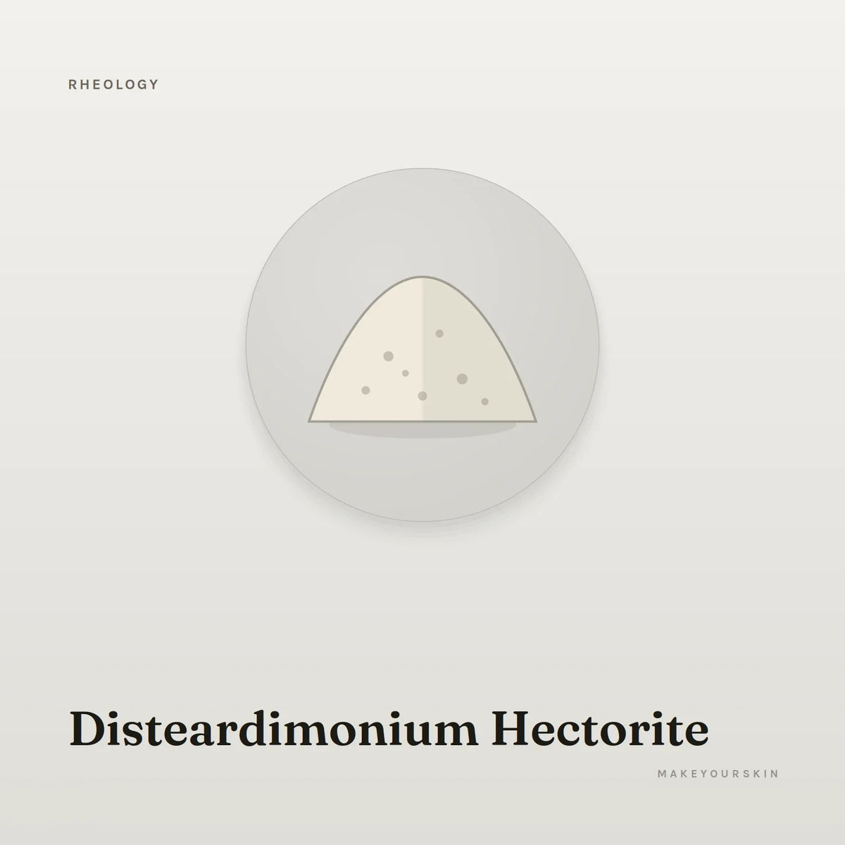 Disteardimonium Hectorite — powder, Global — MakeYourSkin