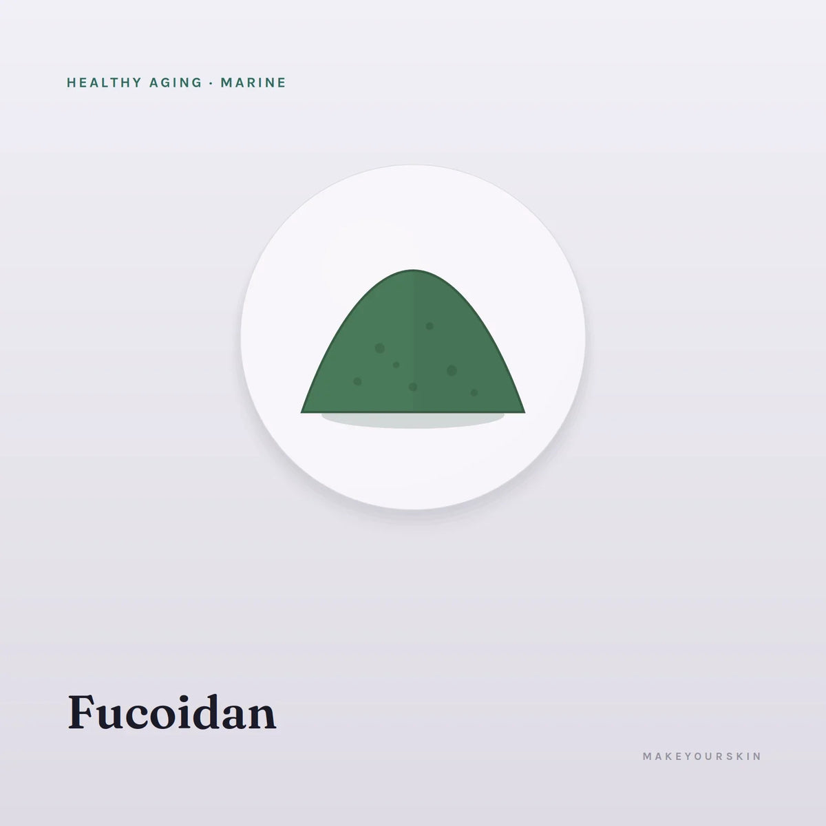 Fucoidan — powder, Marine · Algae — MakeYourSkin