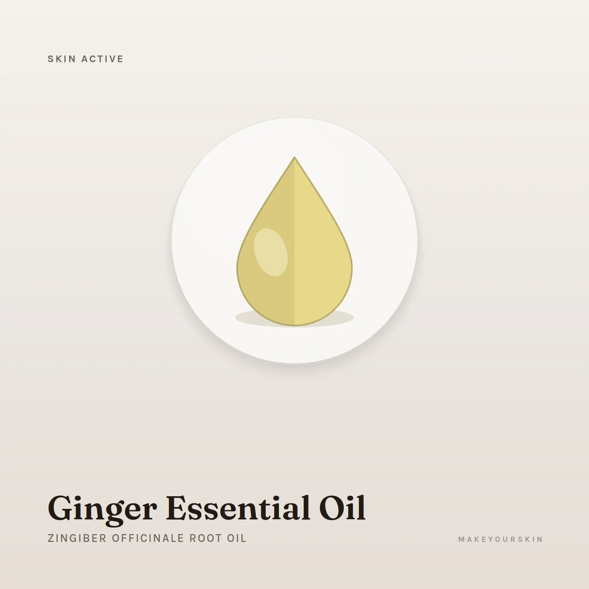 Ginger Essential Oil (Zingiber Officinale Root Oil) — oil, Global — MakeYourSkin