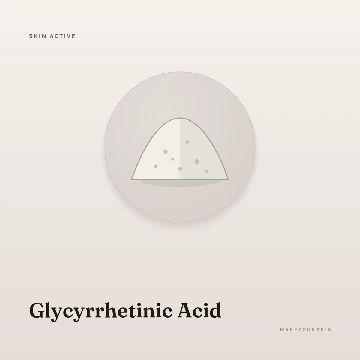 Glycyrrhetinic Acid — powder, Global — MakeYourSkin