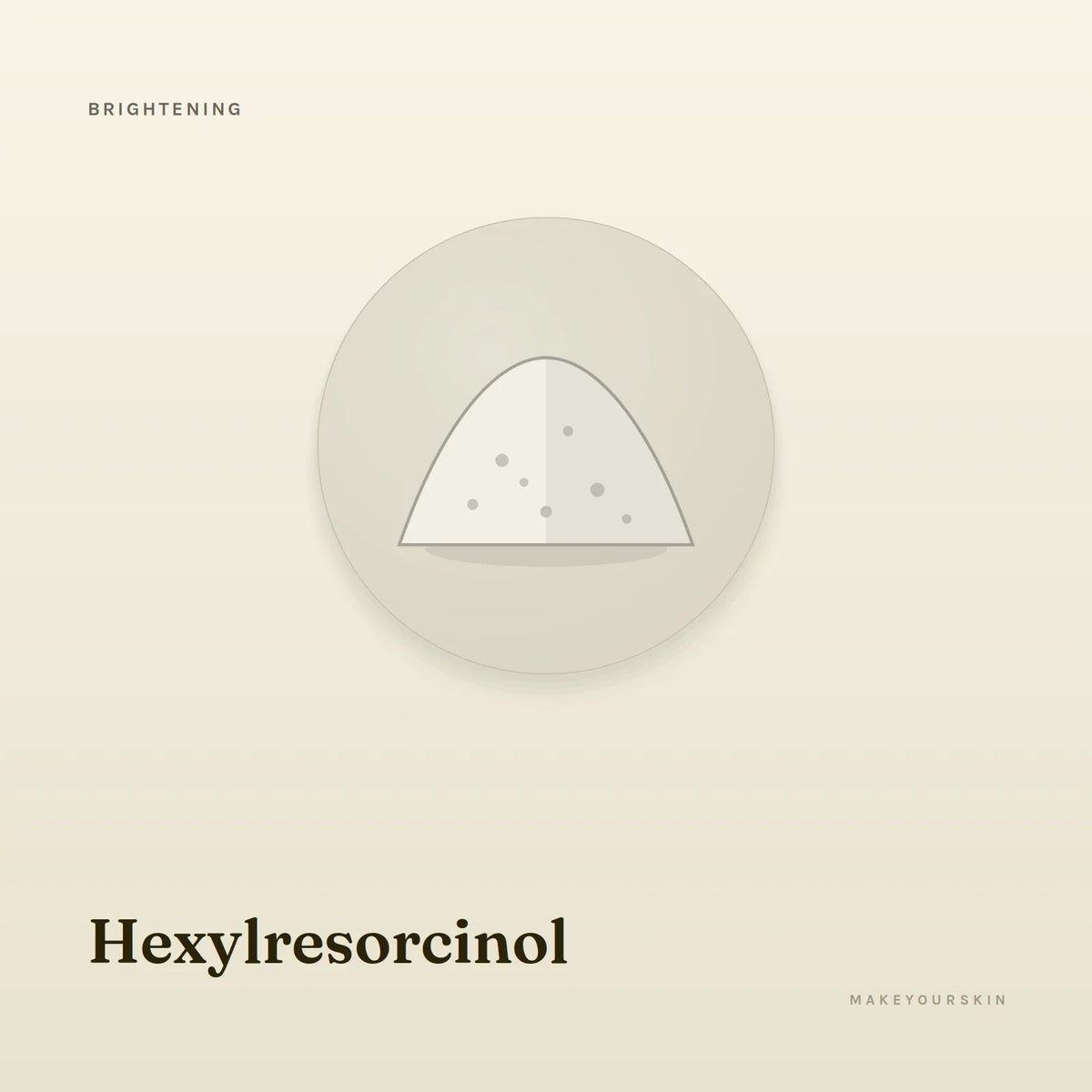 Hexylresorcinol — powder, Global — MakeYourSkin