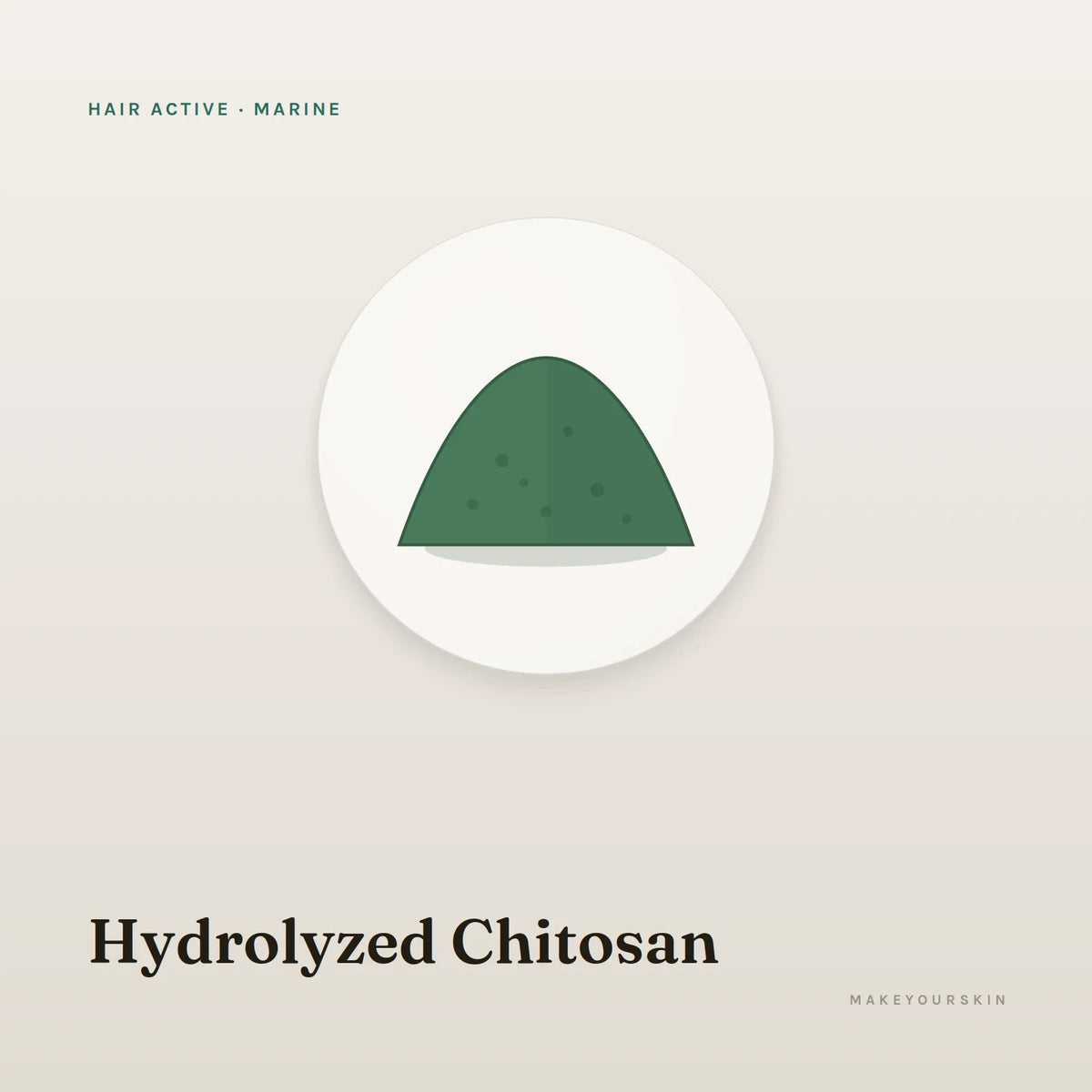 Hydrolyzed Chitosan — powder, Marine · Algae — MakeYourSkin