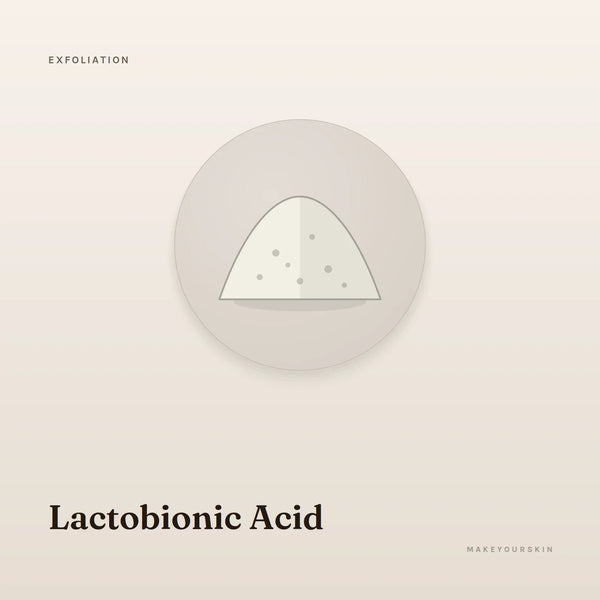Lactobionic Acid — powder, Global — MakeYourSkin