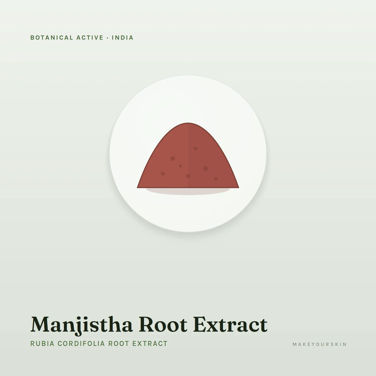 Manjistha Root Extract (Rubia Cordifolia Root Extract) — powder, India · Ayurveda — MakeYourSkin