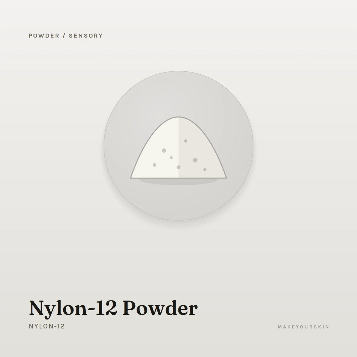 Nylon-12 Powder (Nylon-12) — powder, Global — MakeYourSkin
