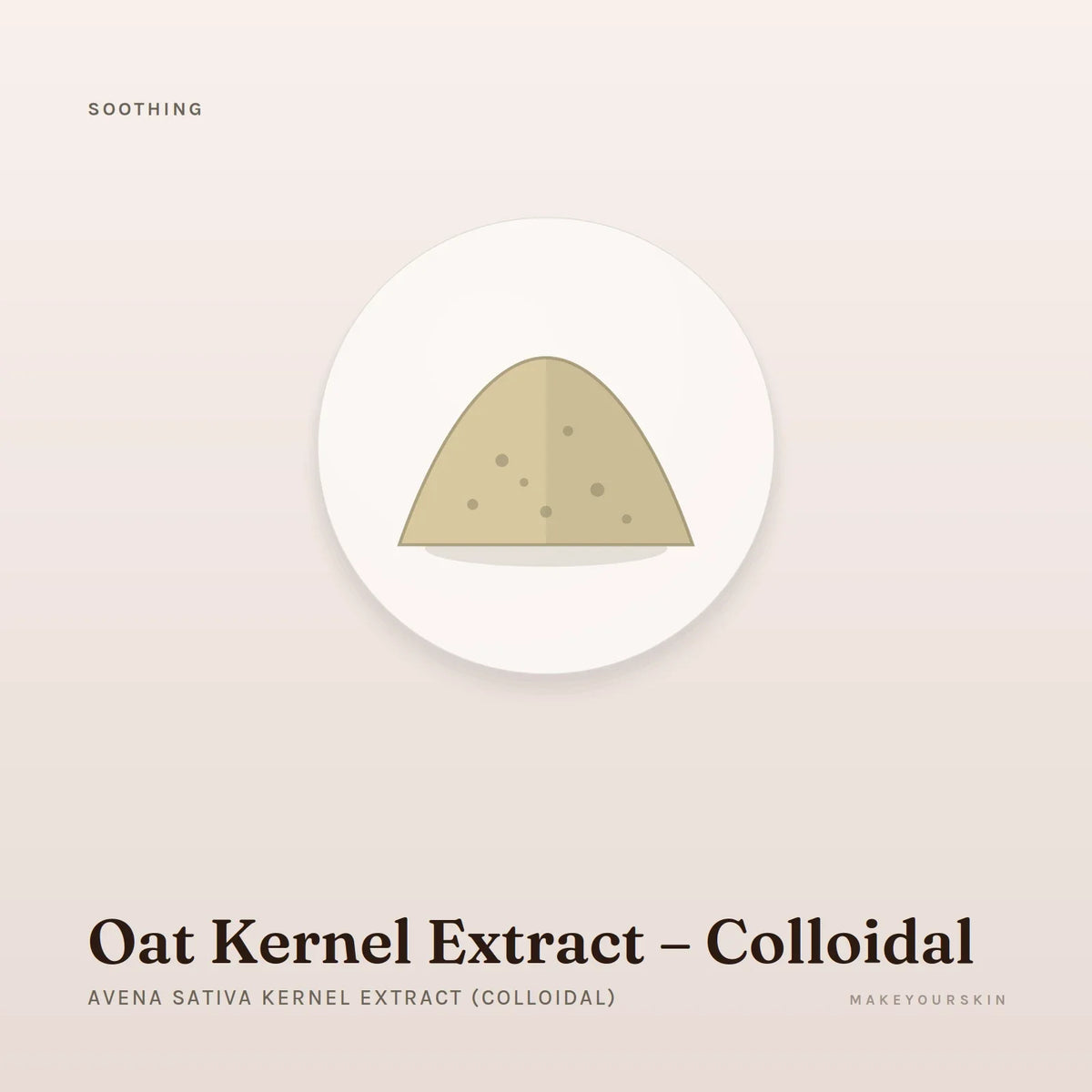 Oat Kernel Extract – Colloidal (Avena Sativa Kernel Extract (Colloidal)) — powder, Global — MakeYourSkin