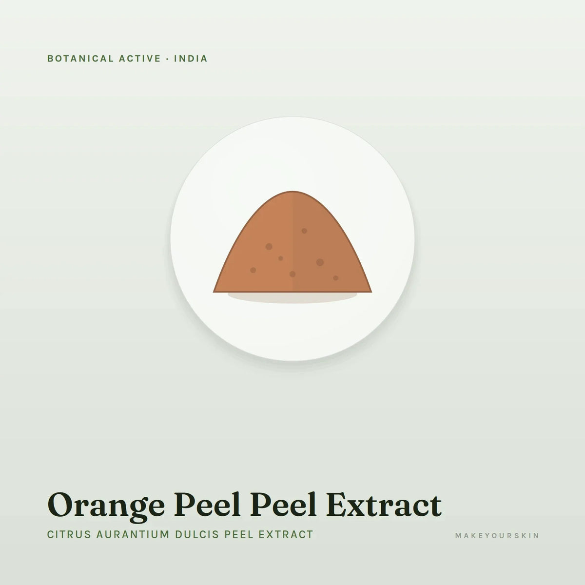 Orange Peel Peel Extract (Citrus Aurantium Dulcis Peel Extract) — powder, India · Ayurveda — MakeYourSkin