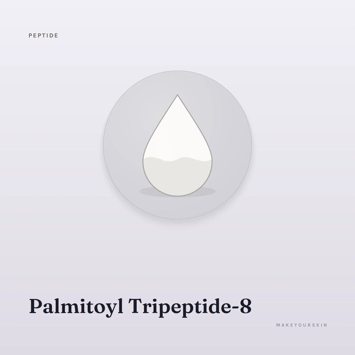 Palmitoyl Tripeptide-8 — liquid, Global — MakeYourSkin