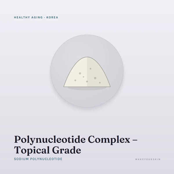 Polynucleotide Complex – Topical Grade (Sodium Polynucleotide) — powder, Korea · K-Beauty — MakeYourSkin
