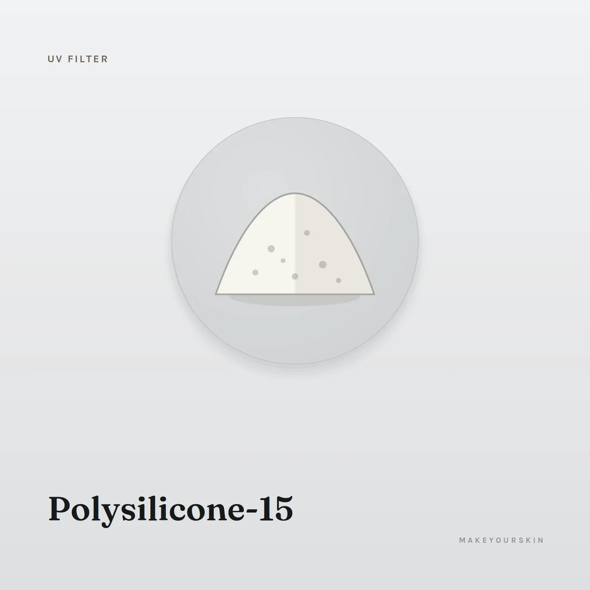 Polysilicone-15 — powder, Global — MakeYourSkin