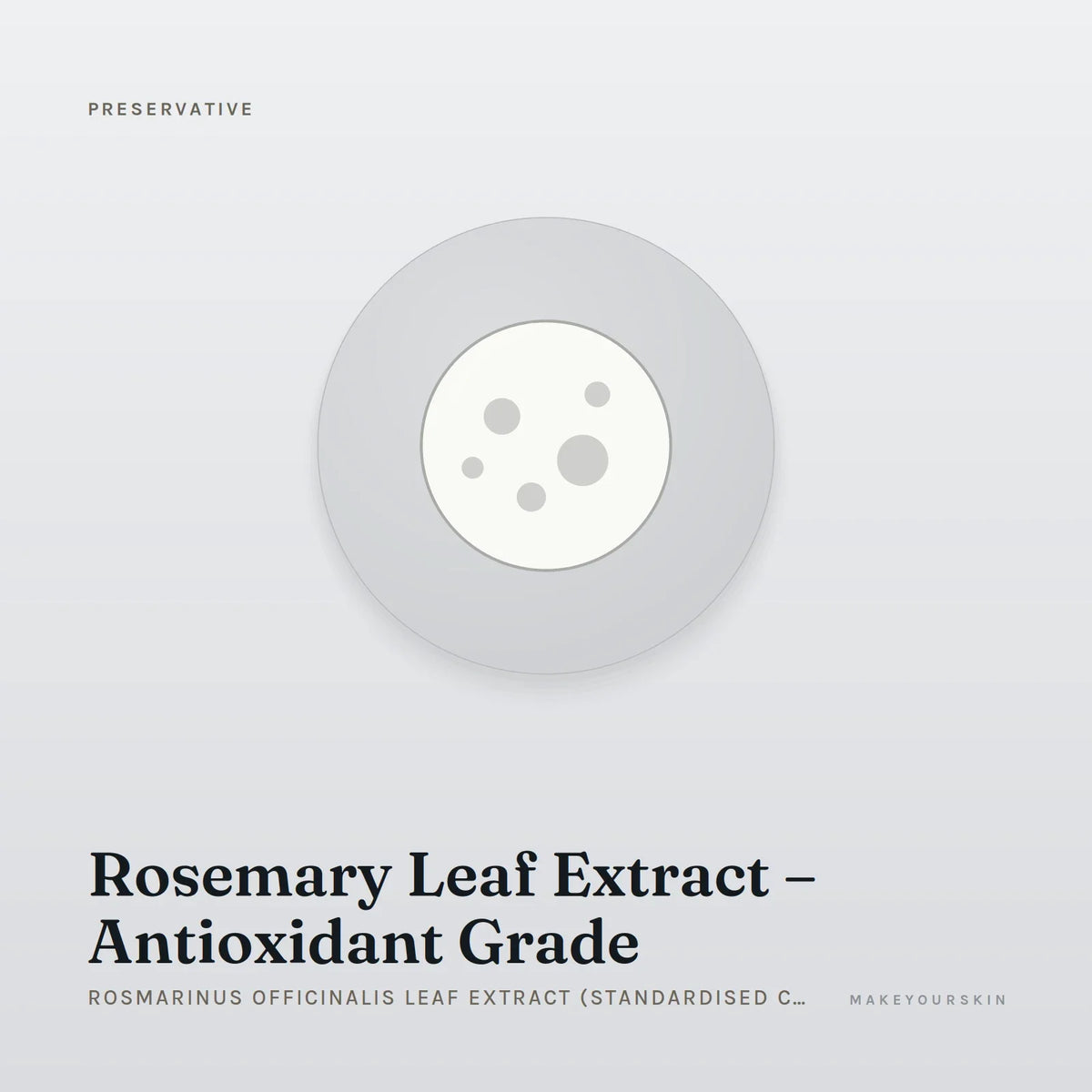 Rosemary Leaf Extract – Antioxidant Grade (Rosmarinus Officinalis Leaf Extract (Standardised Carnosic Acid)) — dispersion, Global — MakeYourSkin