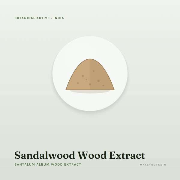 Sandalwood Wood Extract (Santalum Album Wood Extract) — powder, India · Ayurveda — MakeYourSkin