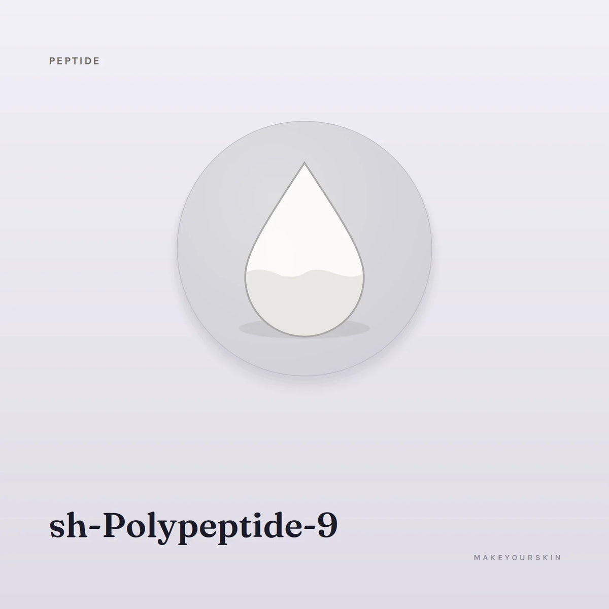 sh-Polypeptide-9 — liquid, Global — MakeYourSkin
