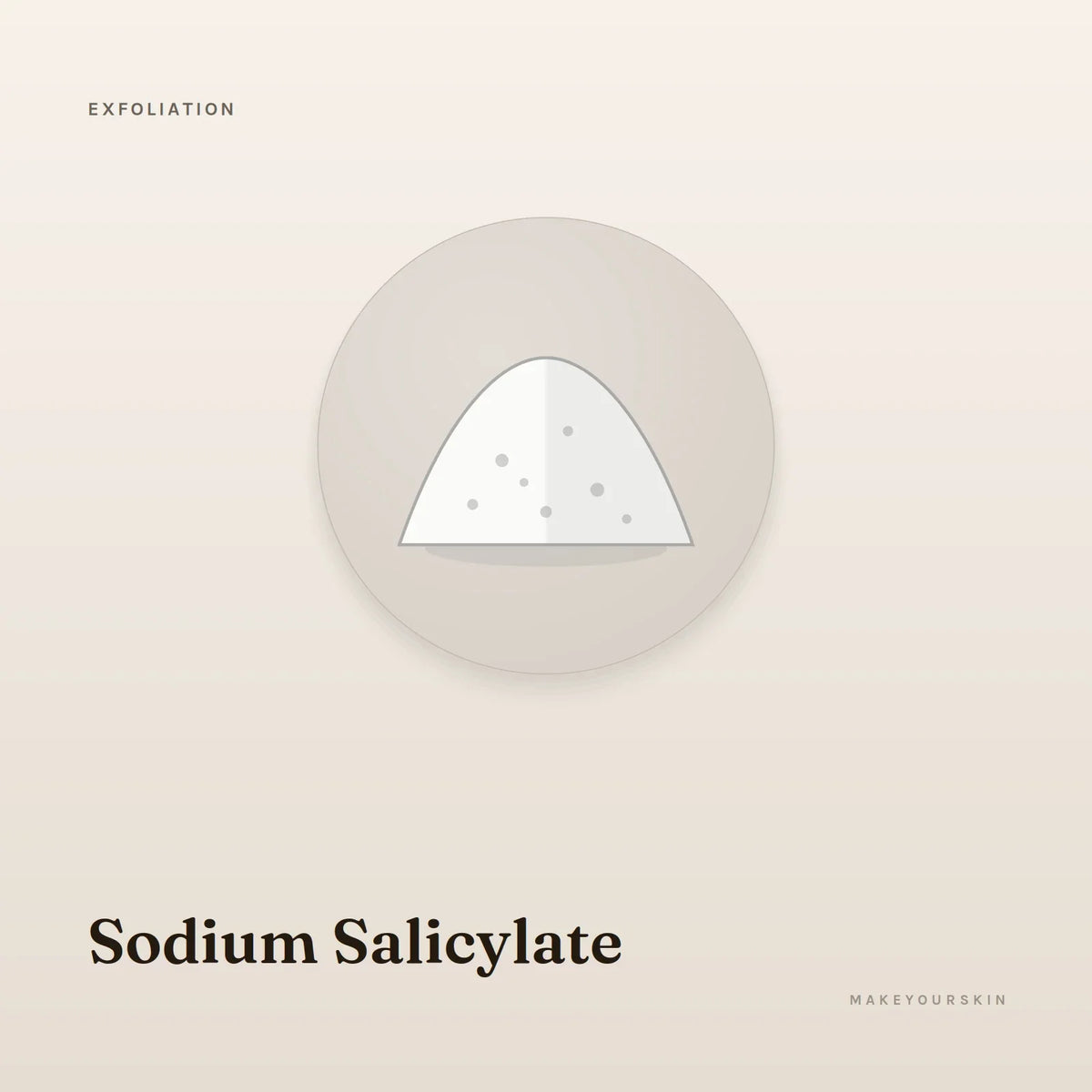 Sodium Salicylate — powder, Global — MakeYourSkin