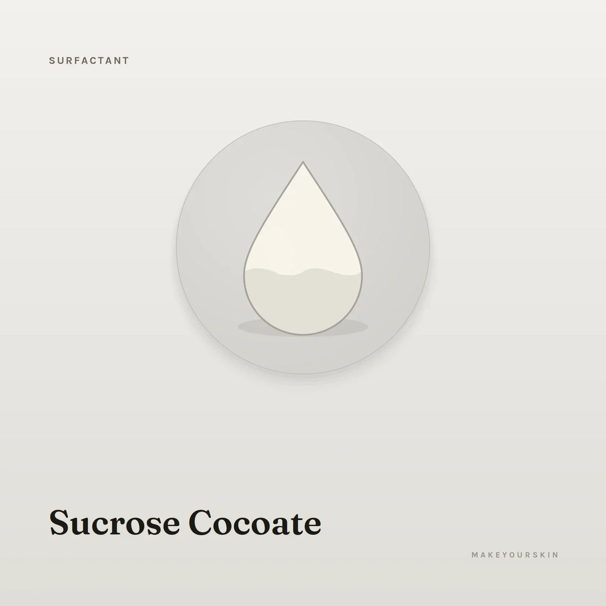 Sucrose Cocoate — liquid, Global — MakeYourSkin