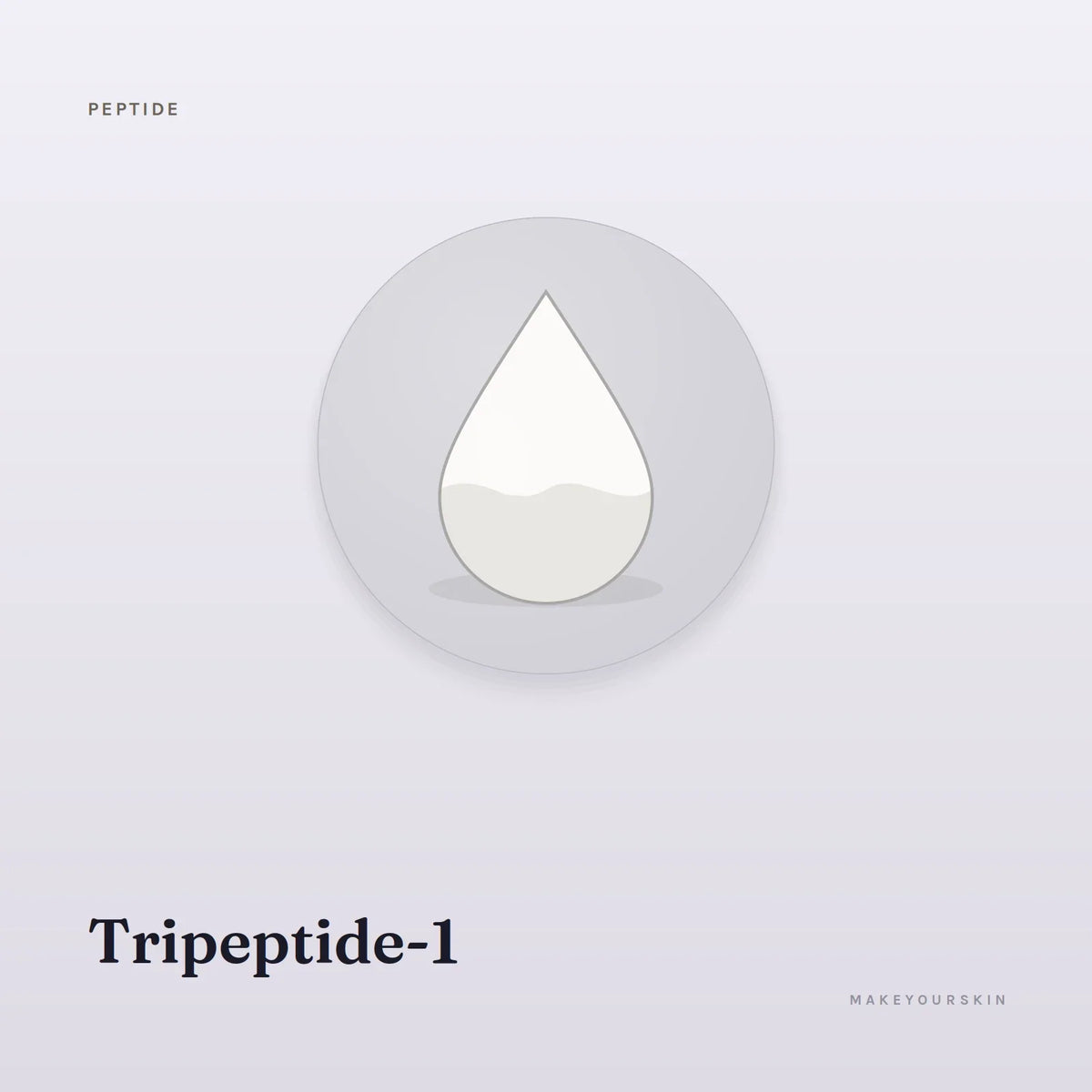 Tripeptide-1 — liquid, Global — MakeYourSkin