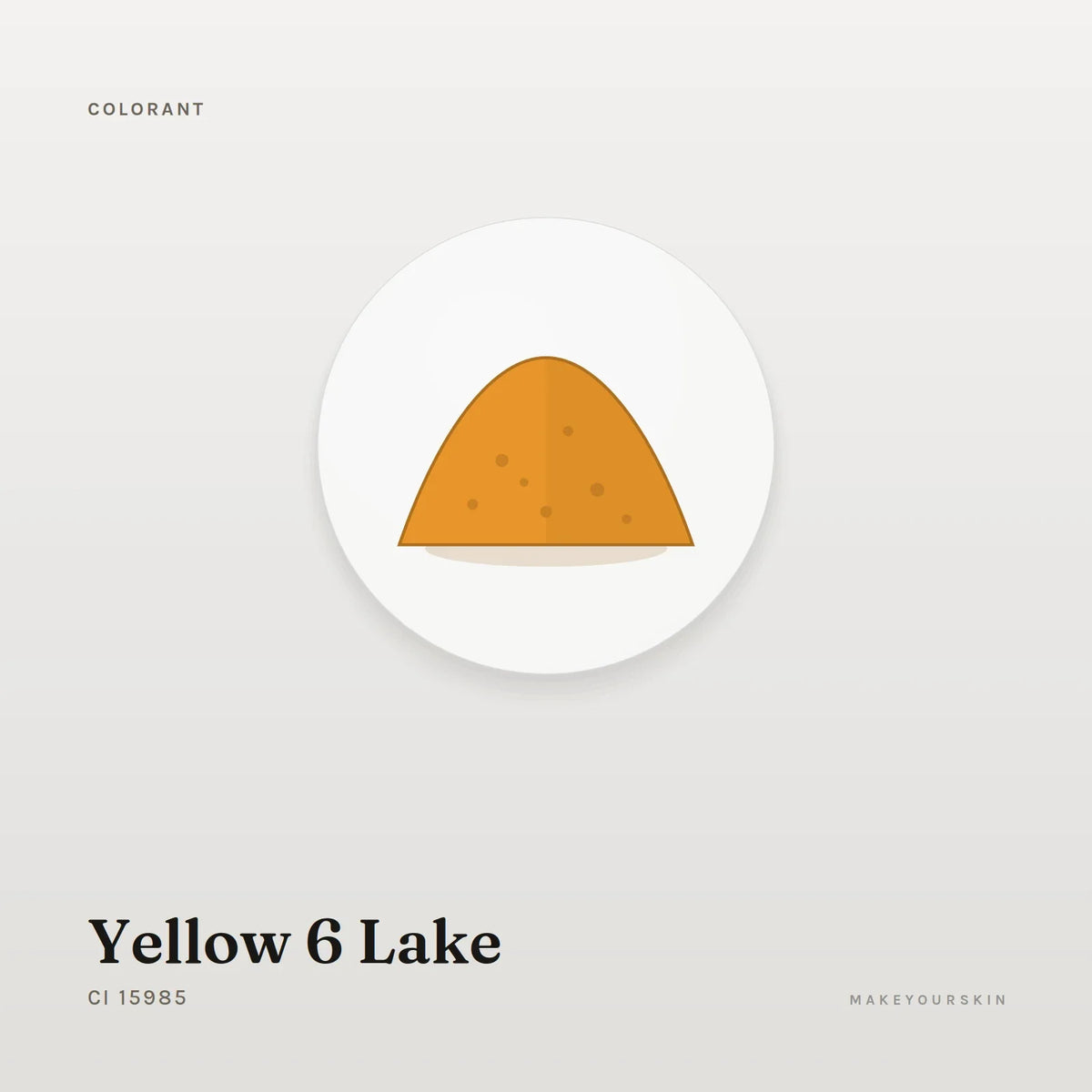 Yellow 6 Lake (CI 15985) — powder, Global — MakeYourSkin